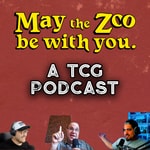 May the Zoo be with you. - A TCG Podcast Podcast May the Zoo be with you. - A TCG Podcast