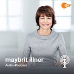Logo of the podcast maybrit illner (AUDIO) Podcast maybrit illner (AUDIO)