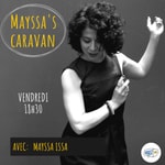 Podcast Mayssa's Caravan music   قافلة ميساء الموسيقية
