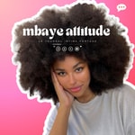Mbaye Attitude Mbaye Attitude