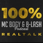 Logo of the podcast MC Bogy & B-Lash - 100% Realtalk Podcast MC Bogy & B-Lash - 100% Realtalk