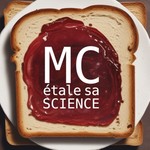 MC étale sa science Podcast MC étale sa science
