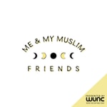 Logo of the podcast Me & My Muslim Friends Podcast Me & My Muslim Friends