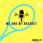 Me and My Racquet Podcast Me and My Racquet