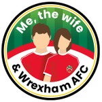 Me, the Wife and Wrexham AFC Podcast Me, the Wife and Wrexham AFC