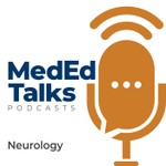 Logo of the podcast MedEdTalks - Neurology Podcast MedEdTalks - Neurology