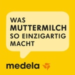 Podcast Medela Podcast - Was Muttermilch so einzigartig macht
