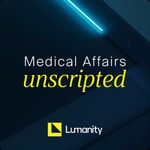 Logo of the podcast Medical Affairs Unscripted Podcast Medical Affairs Unscripted