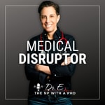 Medical Disruptor™ by Dr. E Medical Disruptor™ by Dr. E