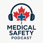 Medical Safety Podcast Podcast Medical Safety Podcast