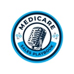 Medicare Sales Playbook Podcast Medicare Sales Playbook