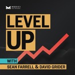 Medici Presents: Level Up Podcast Medici Presents: Level Up