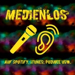 Logo of the podcast Medienlos - Der beste Intuitivcast aus Berlin Podcast Medienlos - Der beste Intuitivcast aus Berlin