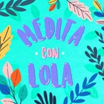 Podcast Meditaciones guiadas