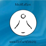 Logo of the podcast Meditation - Einfach Sein Podcast Meditation - Einfach Sein