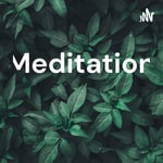 Logo of the podcast Meditation Podcast Meditation