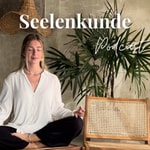 Logo of the podcast Meditation - Seelenkunde Podcast Meditation - Seelenkunde