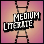 Medium Literate Podcast Medium Literate