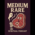 Logo of the podcast Medium Rare Podcast Medium Rare