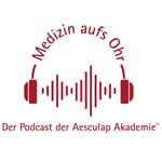 Logo of the podcast Medizin aufs Ohr - Der Podcast der Aesculap Academy Podcast Medizin aufs Ohr - Der Podcast der Aesculap Academy