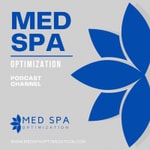 Logo of the podcast Medspa Optimization Podcast Podcast Medspa Optimization Podcast