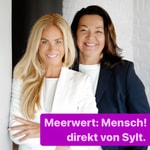 Logo of the podcast Meerwert: Mensch! Direkt von Sylt Podcast Meerwert: Mensch! Direkt von Sylt