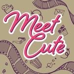 Logo of the podcast Meet Cute Podcast Meet Cute