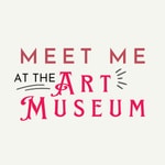Logo of the podcast Meet Me at the Art Museum Podcast Meet Me at the Art Museum