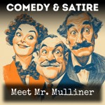 Logo of the podcast Meet Mr. Mulliner Podcast Meet Mr. Mulliner