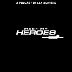 Logo of the podcast Meet My Heroes Podcast Meet My Heroes