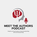 Meet the Authors: A Neuropsychology Podcast Podcast Meet the Authors: A Neuropsychology Podcast