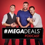 Logo of the podcast Megadeals Podcast Podcast Megadeals Podcast