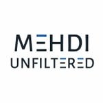 Logo of the podcast Mehdi Unfiltered Logo of the podcast Mehdi Unfiltered