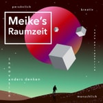 Logo of the podcast Meike's Raumzeit Podcast Meike's Raumzeit