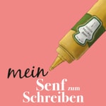 Logo of the podcast Mein Senf zum Schreiben. Podcast Mein Senf zum Schreiben.