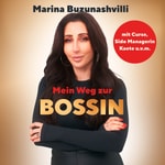 Logo of the podcast Mein Weg zur Bossin Podcast Mein Weg zur Bossin