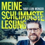 Meine schlimmste Lesung Meine schlimmste Lesung