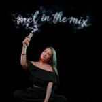 Logo of the podcast Mel in the Mix Podcast Mel in the Mix