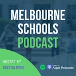 Logo of the podcast Melbourne Schools Podcast Podcast Melbourne Schools Podcast