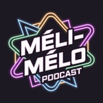Logo of the podcast Méli Mélo Podcast Méli Mélo