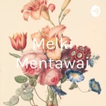 Logo of the podcast Melki Mentawai Podcast Melki Mentawai