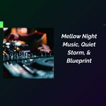 Logo of the podcast Mellow Night Music, Quiet Storm. Blueprint, Velvet Series & Tribute By Roby Bellini Podcast Mellow Night Music, Quiet Storm. Blueprint, Velvet Series & Tribute By Roby Bellini