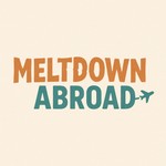 Logo of the podcast Meltdown Abroad Podcast Meltdown Abroad