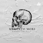 Logo of the podcast Memento Mori Podcast Memento Mori