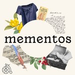 Mementos Podcast Mementos