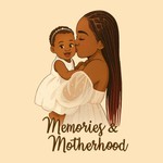 Logo of the podcast Memories and Motherhood Podcast Podcast Memories and Motherhood Podcast