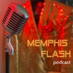 Podcast Memphis Flash