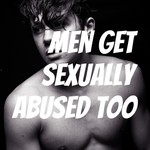 Logo of the podcast Men get sexually abused too Podcast Men get sexually abused too
