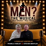 Logo of the podcast Men? The Musical - The Official Podcast Podcast Men? The Musical - The Official Podcast