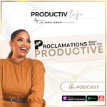 Logo of the podcast Menez une vie Productive avec Juliana Ondo Podcast Menez une vie Productive avec Juliana Ondo